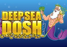 Deep Sea Dosh Slot